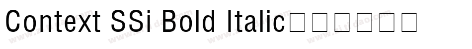 Context SSi Bold Italic字体转换